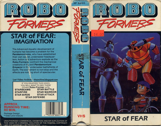 ROBO FORMERS : STAR OF FEAR VHS COVER