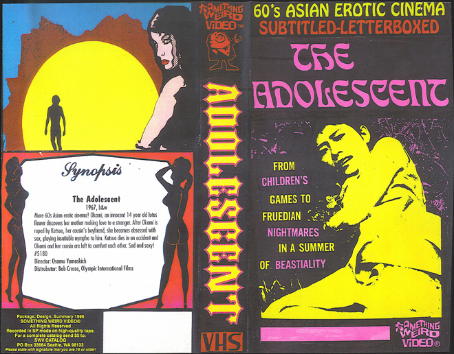 THE ADOLESCENT, 60S ASIAN EROTIC CINEMA, SOMETHING WEIRD VIDEO, SWV, VHS COVER