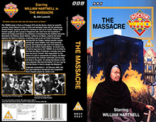 DOCTOR-WHO-THE-MASSACRE- HIGH RES VHS COVERS