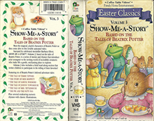 EASTER-CLASSICS-VOLUME-3-SHOW-ME-A-STORY- HIGH RES VHS COVERS