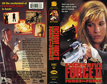 EXCESSIVE-FORCE-2- HIGH RES VHS COVERS