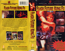 FLASH-FUTURE-KUNG-FU- HIGH RES VHS COVERS