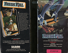 FRESH-KILL- HIGH RES VHS COVERS