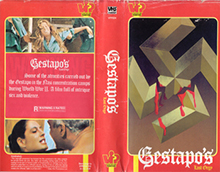 GESTAPO'S-LAST-ORGY-VIDEO-NASTY- HIGH RES VHS COVERS