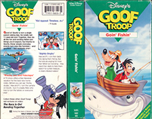GOOF-TROOP-GOIN-FISHIN- HIGH RES VHS COVERS