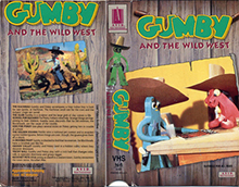 GUMBY-AND-THE-WILD-WEST- HIGH RES VHS COVERS