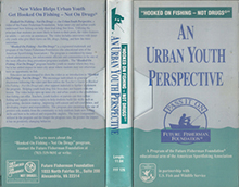 HOOKED-ON-FISHING-NOT-DRUGS-AN-URBAN-YOUTH-PERSPECTIVE- HIGH RES VHS COVERS