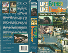 LIKE-FATHER-LIKE-DAUGHTER-FROM-THE-CITY-TO-THE-WILDERNESS- HIGH RES VHS COVERS