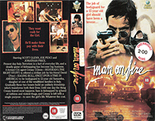 MAN-ON-FIRE-FIRST-CHOICE-VIDEO- HIGH RES VHS COVERS