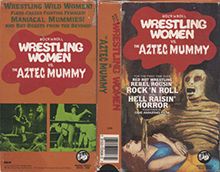 ROCK-N-ROLL-WRESTLING-VS-THE-AZTEC-MUMMY- HIGH RES VHS COVERS