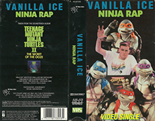 VANILLA-ICE-NINJA-RAP-TEENAGE-MUTANT-NINJA-TURTLES- HIGH RES VHS COVERS