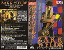 ZAKK-WYLDE-PENTATONIC-HARDCORE- HIGH RES VHS COVERS