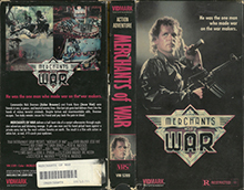 MERCHANTS-OF-WAR- HIGH RES VHS COVERS