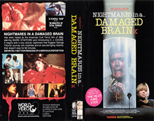 NIGHTMARE-IN-A-DAMAGED-BRAIN- HIGH RES VHS COVERS