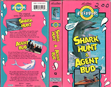 ORIGINAL-FLIPPER-SERIES-SHARK-HUNT-AND-AGENT-BUD- HIGH RES VHS COVERS