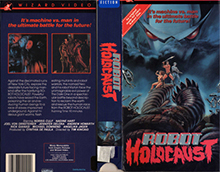 ROBOT-HOLOCAUST- HIGH RES VHS COVERS